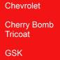 Preview: Chevrolet, Cherry Bomb Tricoat, GSK.